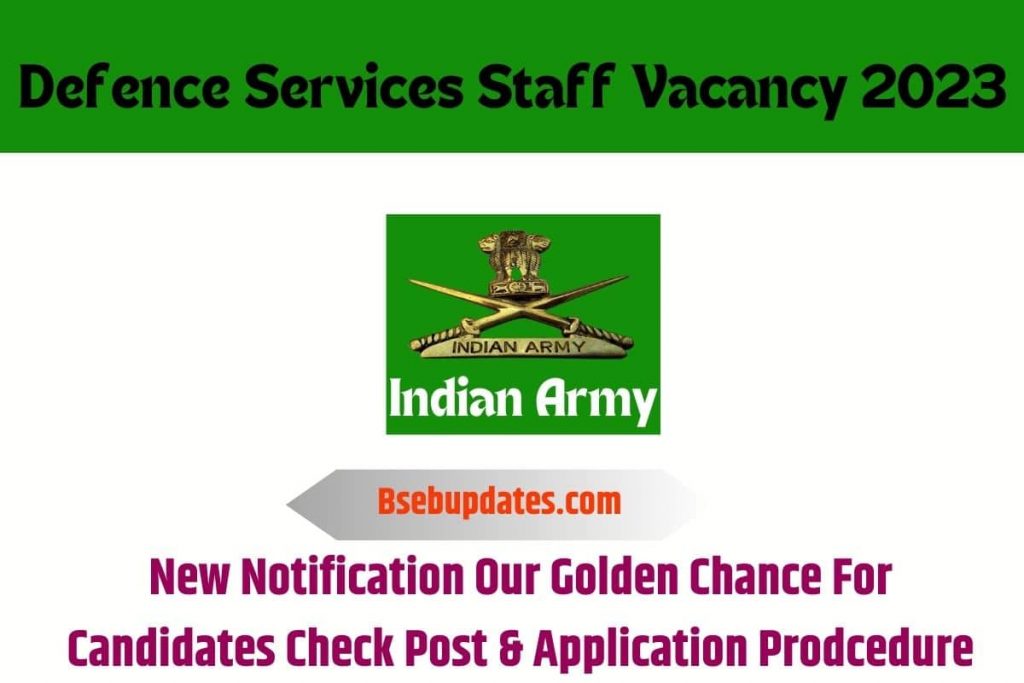 Defence Services Staff Vacancy