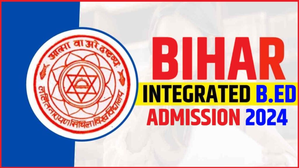 Bihar Integrated B.ED Admission