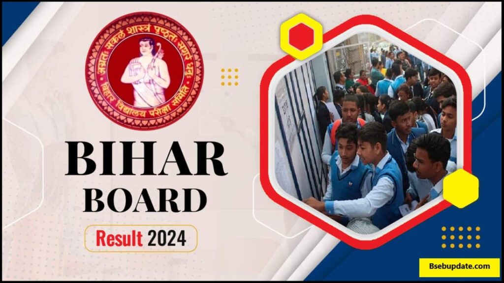 Bihar Board 10th Result 2024 date